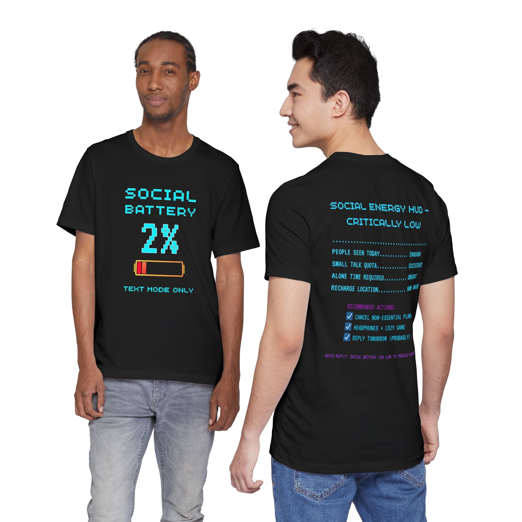 Social Battery 2% Shirt – Text Mode Only Introvert Gamer Tee (Front & Back Print)