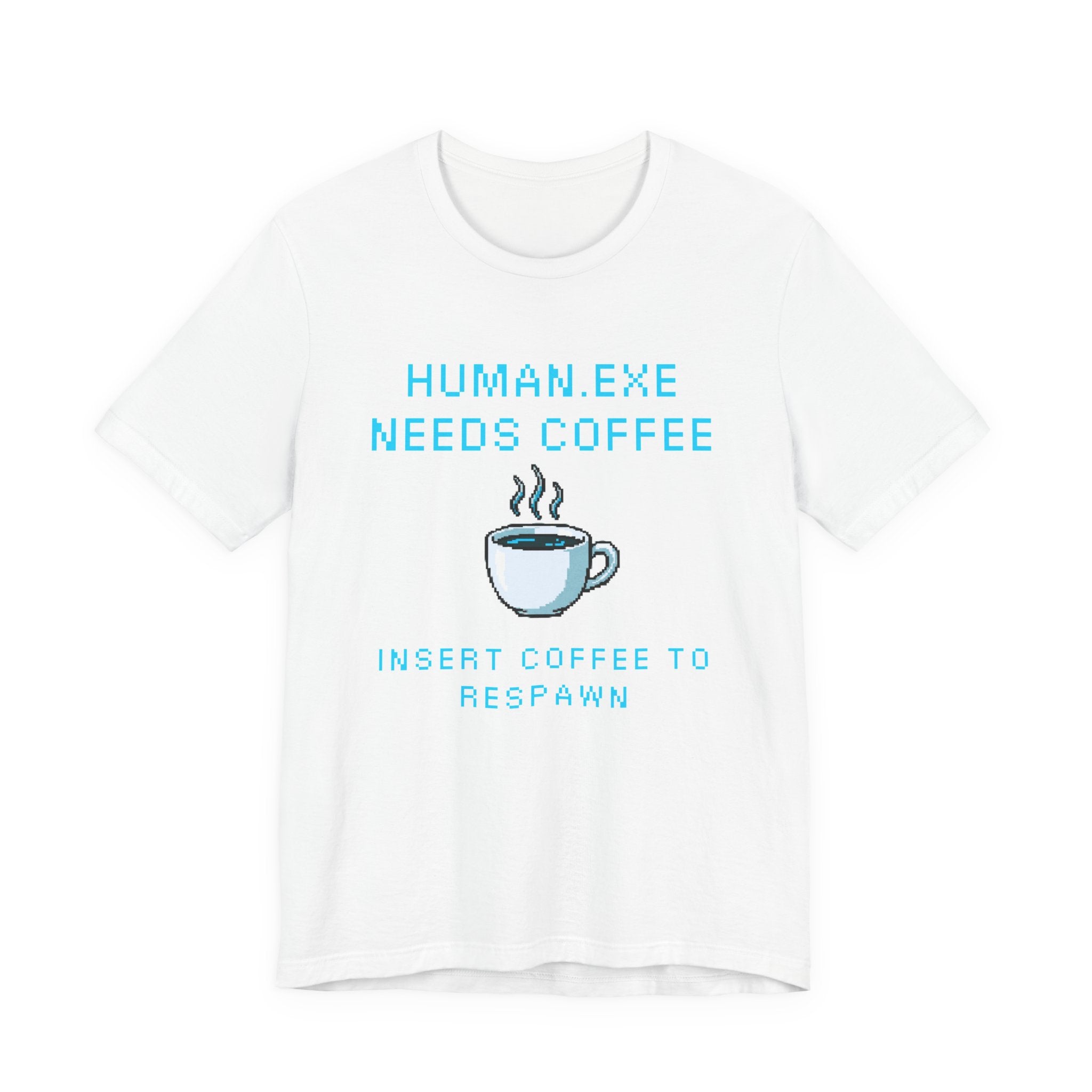 ☕ HUMAN.EXE NEEDS COFFEE Shirt • Insert Coffee to Respawn Gamer Tee • Morning Boot Sequence Pixel T-Shirt • Funny 80s 90s Gamer Gift