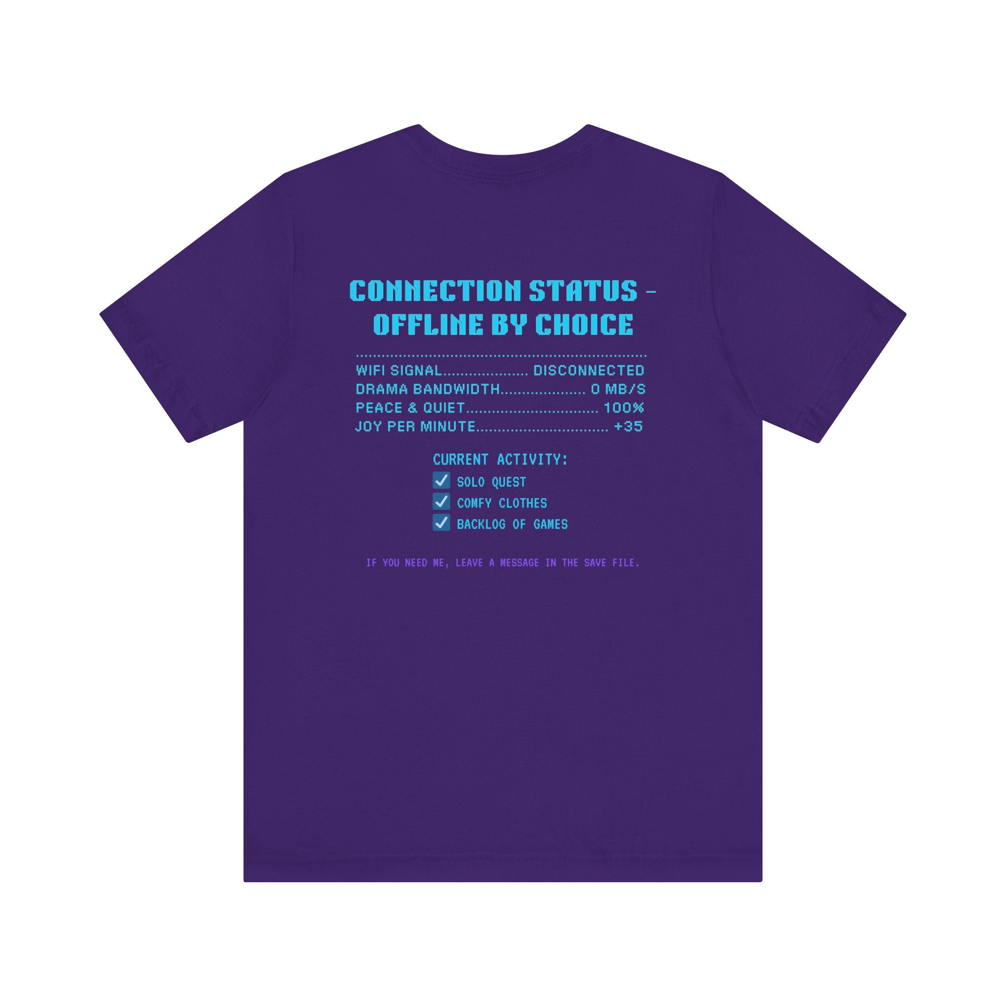 📴 OFFLINE IS MY SAFE MODE Shirt • Connection Status Offline by Choice Tee • Retro Introvert Gamer T-Shirt • Cozy Solo Quest 80s 90s Gift