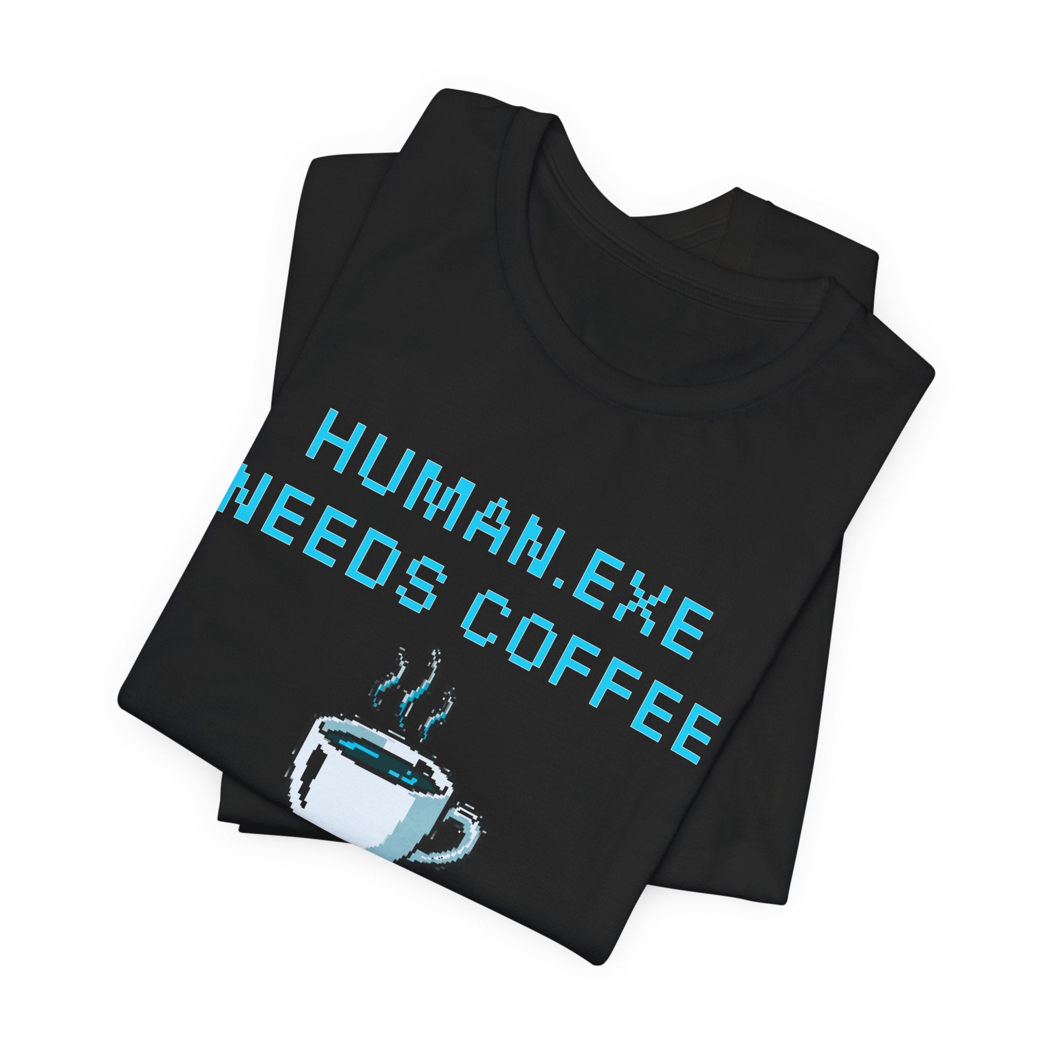 HUMAN.EXE Needs Coffee Shirt – Insert Coffee to Respawn Gamer Tee (Morning Boot Sequence Front & Back Print)