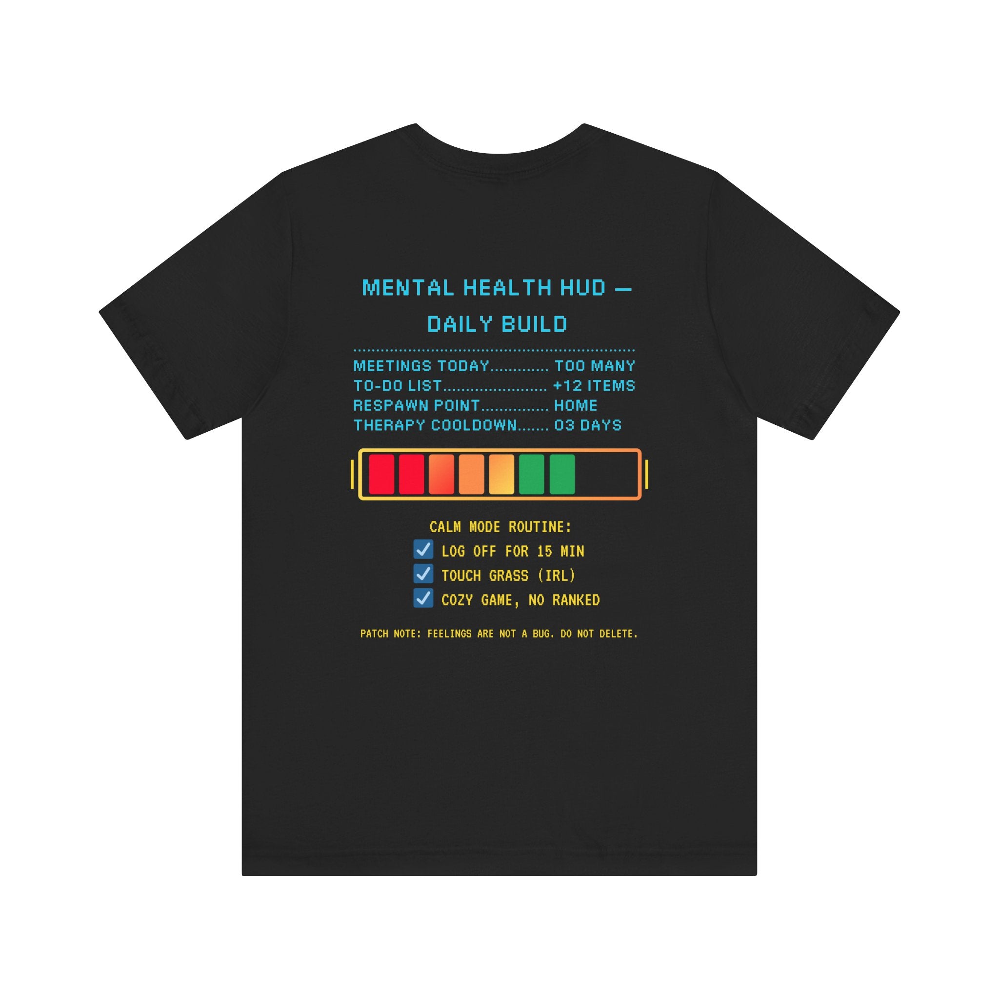 🧠 STRESS LEVELS AT 67% Shirt • Syncing to Calm Mode Gamer Tee • Mental Health HUD Pixel T-Shirt • Retro 80s 90s Gamer Gift for Adults