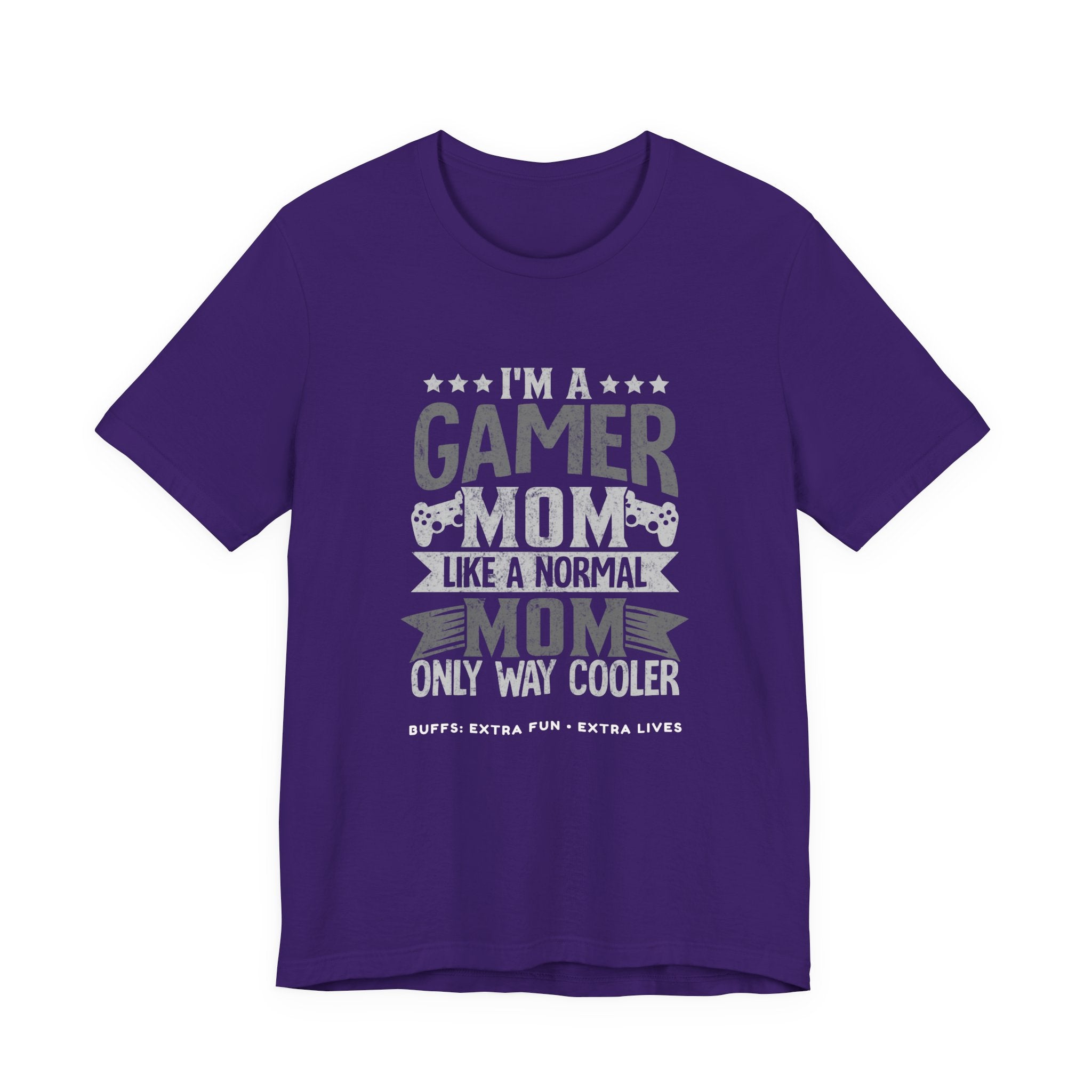 Gamer Mom – Like a Normal Mom, Only Way Cooler Shirt (Front & Back Print)