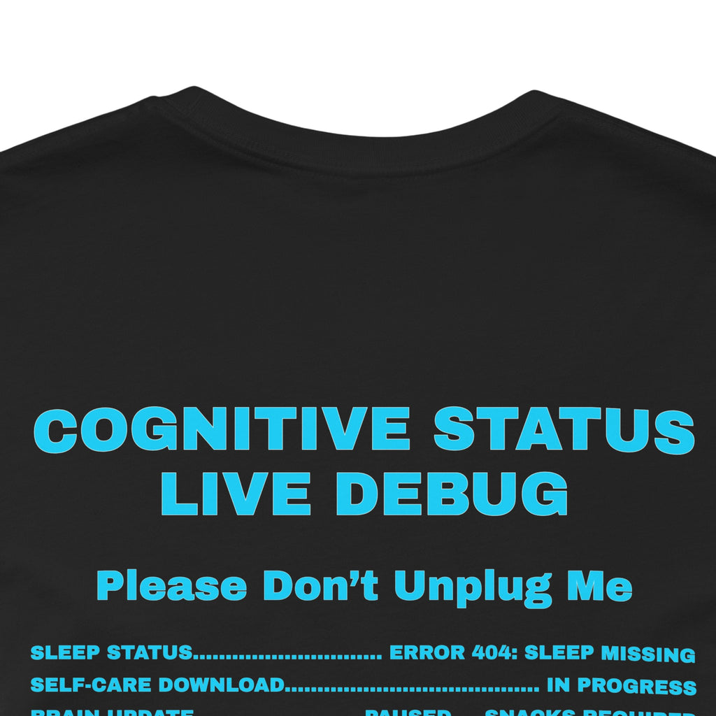 Hold On… My Brain Is Buffering Shirt – 67% Loaded Gamer T-Shirt (Front & Back Print)