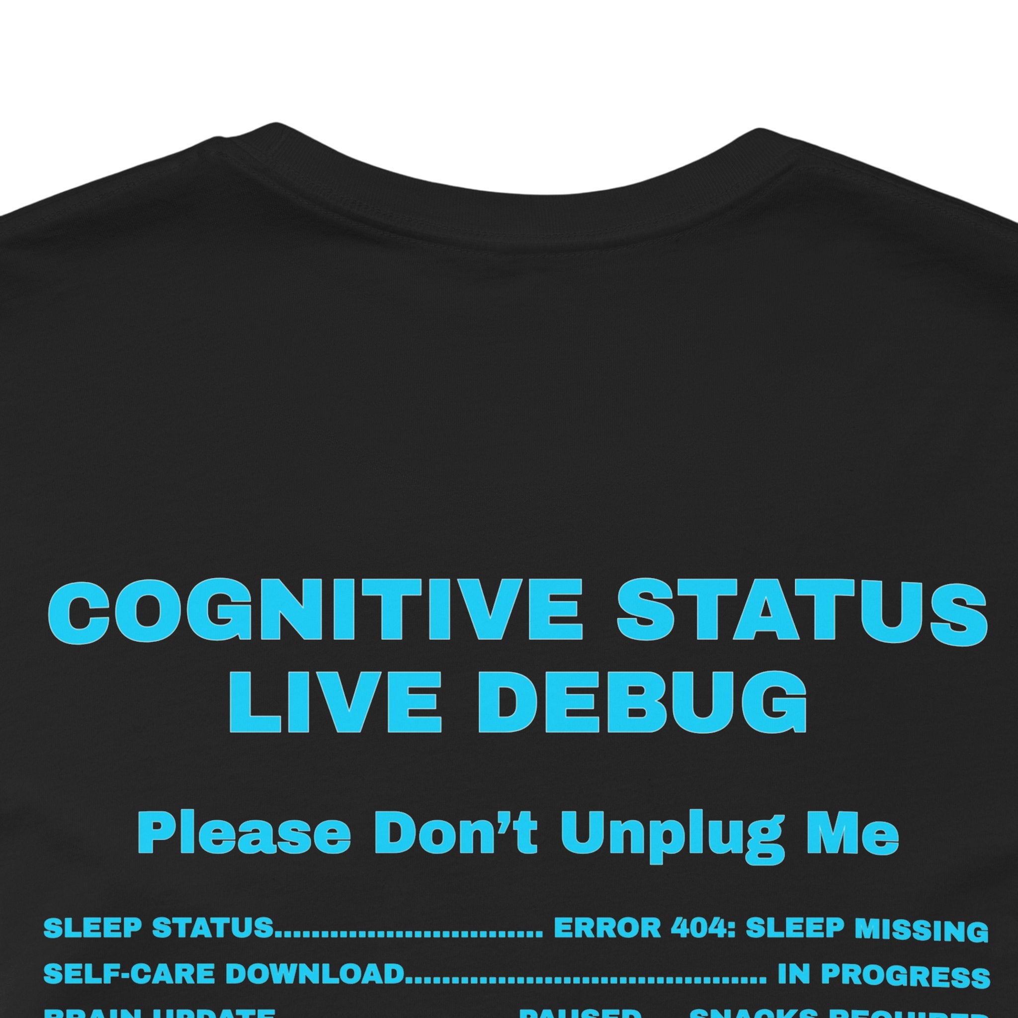 Hold On… My Brain Is Buffering Shirt – 67% Loaded Gamer T-Shirt (Front & Back Print)