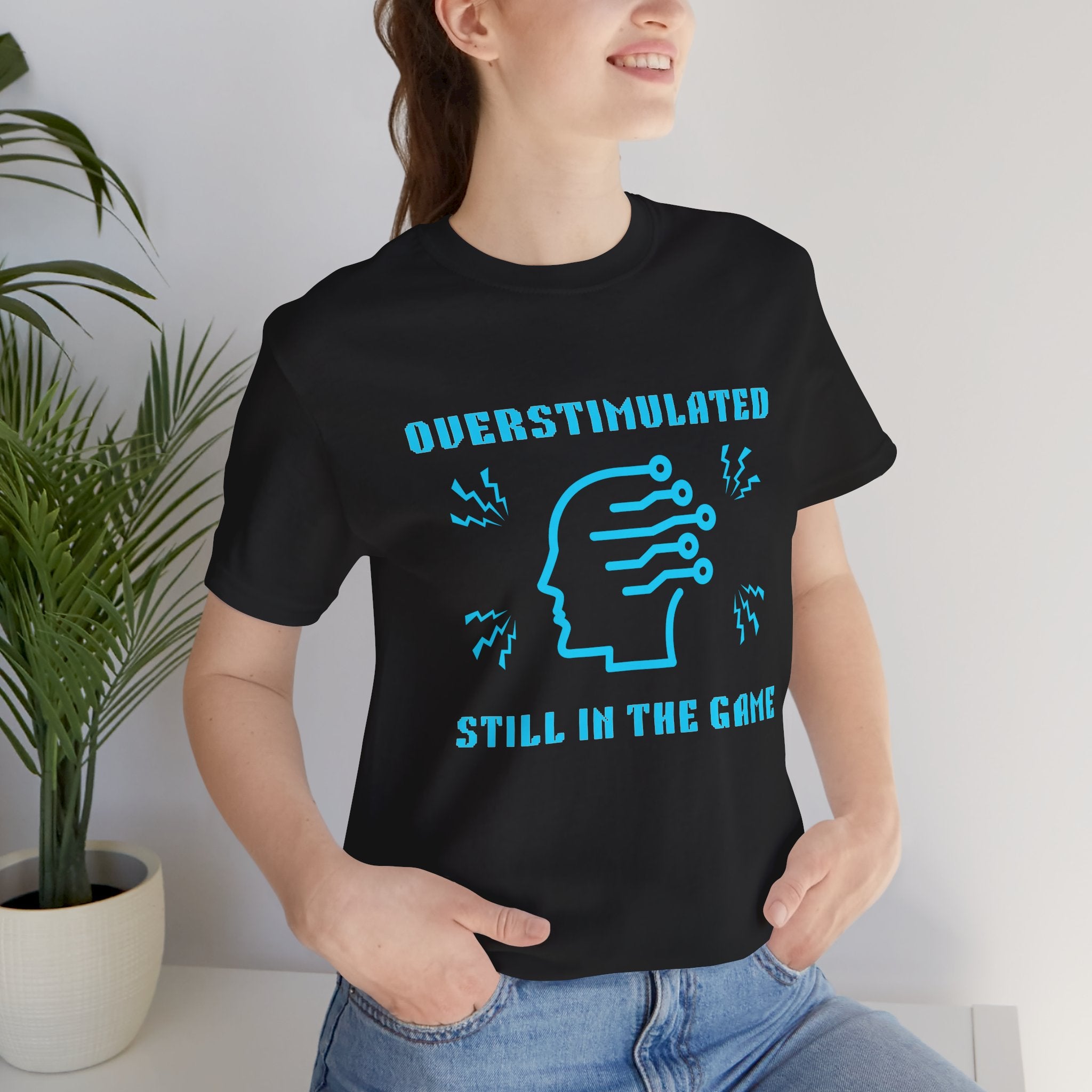 ⚡ OVERSTIMULATED STILL IN THE GAME Shirt • Sensory Input Maxed Out Gamer Tee • Retro Pixel Anxiety T-Shirt • Funny 80s 90s Gaming Gift