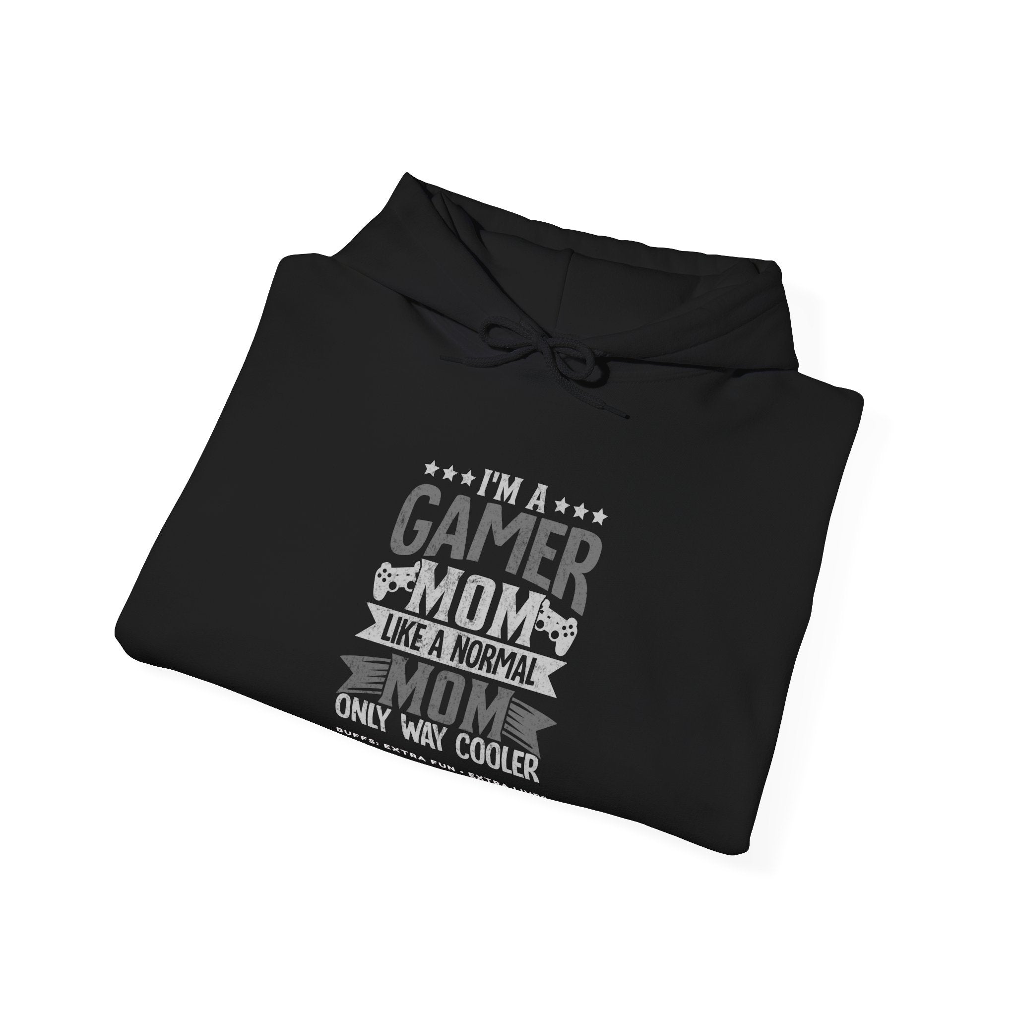 Gamer Mom – Like a Normal Mom, Only Way Cooler Hoodie (Front & Back Print)