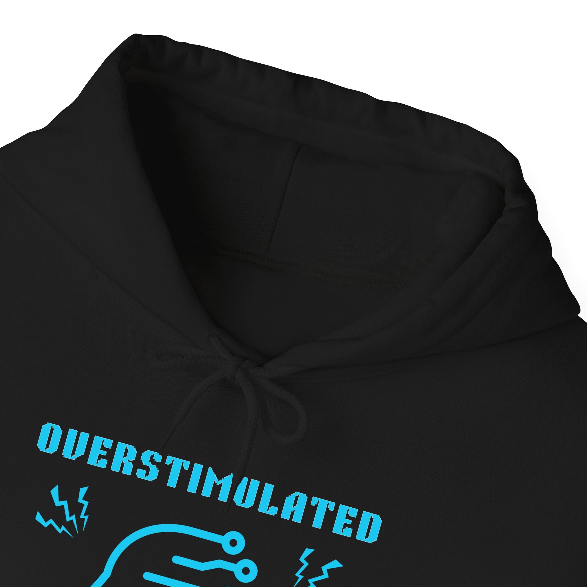 Overstimulated, Still in the Game Hoodie – Sensory Input Maxed Out Retro Gamer Sweatshirt (Front & Back Print)